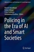 Jahankhani / Akhgar / Cochrane |  Policing in the Era of AI and Smart Societies | eBook | Sack Fachmedien