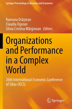 Ora?tean / Ogrean / Marginean | Organizations and Performance in a Complex World | Buch | 978-3-030-50678-0 | sack.de