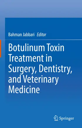 Jabbari |  Botulinum Toxin Treatment in Surgery, Dentistry, and Veterinary Medicine | eBook | Sack Fachmedien