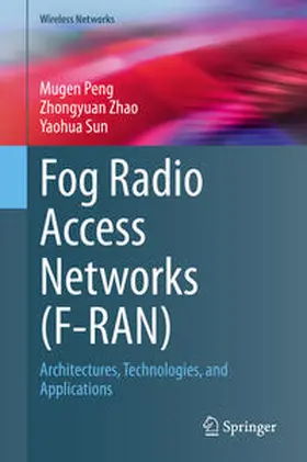 Peng / Zhao / Sun | Fog Radio Access Networks (F-RAN) | E-Book | sack.de