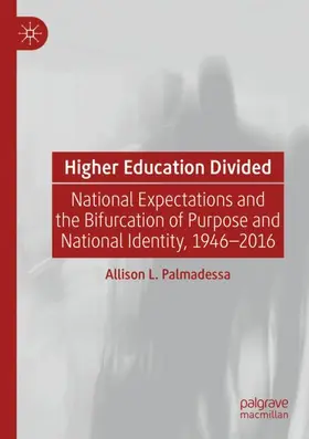 Palmadessa | Higher Education Divided | Buch | 978-3-030-50748-0 | www.sack.de