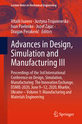 Ivanov / Trojanowska / Pavlenko |  Advances in Design, Simulation and Manufacturing III | eBook | Sack Fachmedien