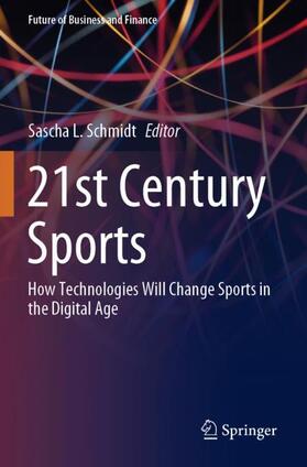 Schmidt | 21st Century Sports | Buch | sack.de