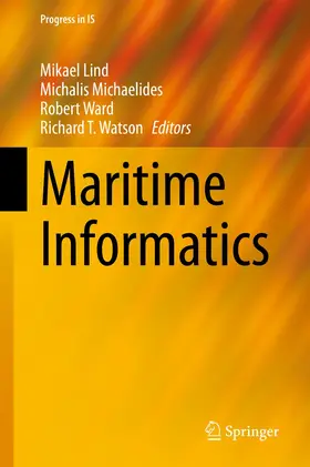 Lind / T. Watson / Michaelides |  Maritime Informatics | Buch |  Sack Fachmedien