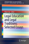 Zan |  Legal Education and Legal Traditions: Selected Essays | eBook | Sack Fachmedien