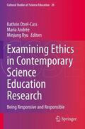 Otrel-Cass / Ryu / Andrée |  Examining Ethics in Contemporary Science Education Research | Buch |  Sack Fachmedien
