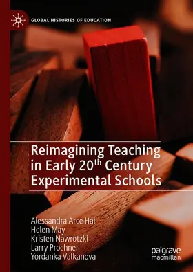 Hai / May / Nawrotzki |  Reimagining Teaching in Early 20th Century Experimental Schools | Buch |  Sack Fachmedien
