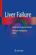 Pyrsopoulos |  Liver Failure | Buch |  Sack Fachmedien