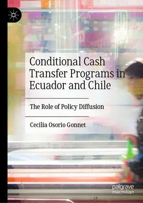 Osorio Gonnet | Conditional Cash Transfer Programs in Ecuador and Chile | Buch | 978-3-030-51007-7 | www.sack.de