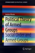 Miroiu |  Political Theory of Armed Groups | Buch |  Sack Fachmedien