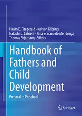 Fitzgerald / von Klitzing / Cabrera |  Handbook of Fathers and Child Development | eBook | Sack Fachmedien