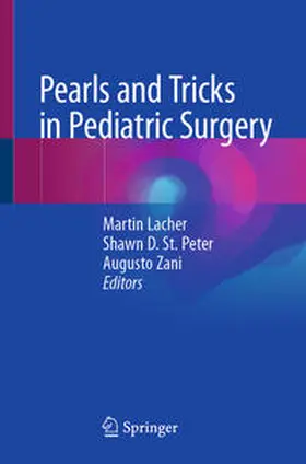 Lacher / St. Peter / Zani |  Pearls and Tricks in Pediatric Surgery | eBook | Sack Fachmedien