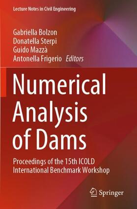 Bolzon / Frigerio / Sterpi | Numerical Analysis of Dams | Buch | 978-3-030-51087-9 | sack.de