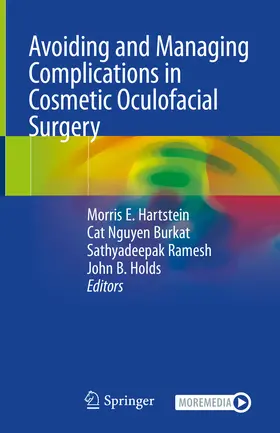 Hartstein / Burkat / Ramesh |  Avoiding and Managing Complications in Cosmetic Oculofacial Surgery | eBook | Sack Fachmedien