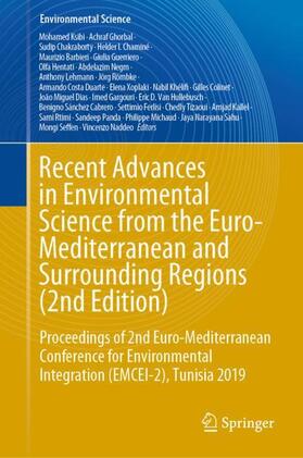 Ksibi / Römbke / Ghorbal |  Recent Advances in Environmental Science from the Euro-Mediterranean and Surrounding Regions (2nd Edition) | Buch |  Sack Fachmedien