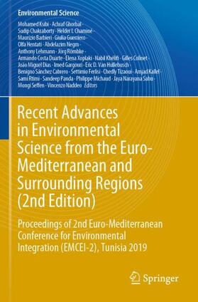 Ksibi / Ghorbal / Chakraborty | Recent Advances in Environmental Science from the Euro-Mediterranean and Surrounding Regions (2nd Edition) | Buch | 978-3-030-51212-5 | sack.de