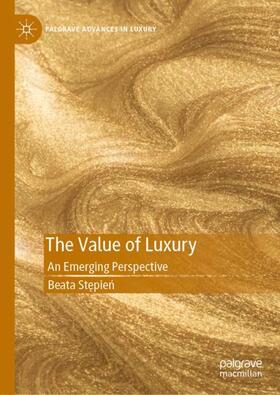 Stepien / Stepien | The Value of Luxury | Buch | 978-3-030-51217-0 | sack.de