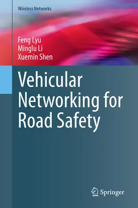 Lyu / Li / Shen | Vehicular Networking for Road Safety | E-Book | sack.de