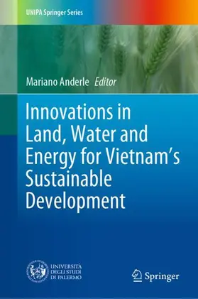 Anderle |  Innovations in Land, Water and Energy for Vietnam's Sustainable Development | Buch |  Sack Fachmedien