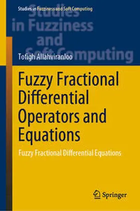 Allahviranloo | Fuzzy Fractional Differential Operators and Equations | E-Book | www.sack.de