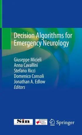 Micieli / Cavallini / Edlow |  Decision Algorithms for Emergency Neurology | Buch |  Sack Fachmedien