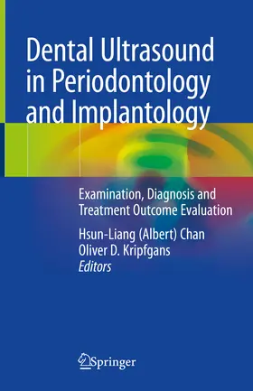 Chan / Kripfgans | Dental Ultrasound in Periodontology and Implantology | E-Book | www.sack.de