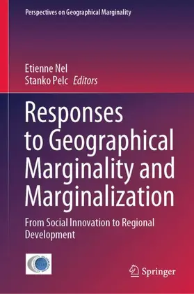 Pelc / Nel |  Responses to Geographical Marginality and Marginalization | Buch |  Sack Fachmedien