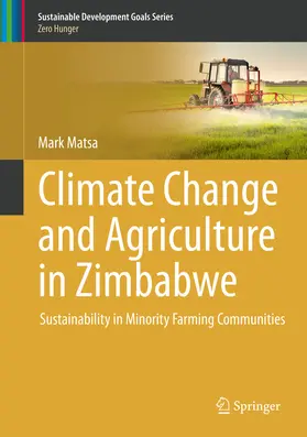Matsa |  Climate Change and Agriculture in Zimbabwe | eBook | Sack Fachmedien
