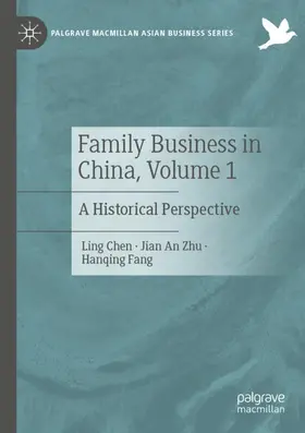 Chen / Fang / Zhu |  Family Business in China, Volume 1 | Buch |  Sack Fachmedien