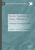 Chen / Zhu / Fang |  Family Business in China, Volume 2 | eBook | Sack Fachmedien
