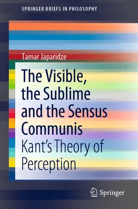 Japaridze | The Visible, the Sublime and the Sensus Communis | E-Book | sack.de