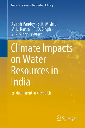 Pandey / Mishra / Kansal |  Climate Impacts on Water Resources in India | eBook | Sack Fachmedien
