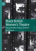 Abram |  Black British Women's Theatre | Buch |  Sack Fachmedien