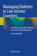 Smokovski |  Managing Diabetes in Low Income Countries | Buch |  Sack Fachmedien