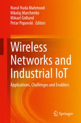 Mahmood / Marchenko / Gidlund |  Wireless Networks and Industrial IoT | eBook | Sack Fachmedien