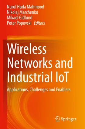 Mahmood / Marchenko / Gidlund |  Wireless Networks and Industrial IoT | Buch |  Sack Fachmedien