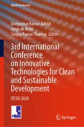 Ashish / de Brito / Sharma | 3rd International Conference on Innovative Technologies for Clean and Sustainable Development | E-Book | sack.de