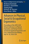 Karwowski / Goonetilleke / Murata |  Advances in Physical, Social & Occupational Ergonomics | Buch |  Sack Fachmedien