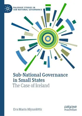 Hlynsdóttir |  Sub-National Governance in Small States | Buch |  Sack Fachmedien