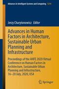 Charytonowicz |  Advances in Human Factors in Architecture, Sustainable Urban Planning and Infrastructure | Buch |  Sack Fachmedien