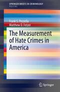 Fetzer / Pezzella |  The Measurement of Hate Crimes in America | Buch |  Sack Fachmedien