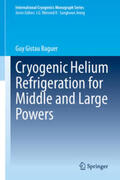 Gistau Baguer |  Cryogenic Helium Refrigeration for Middle and Large Powers | eBook | Sack Fachmedien