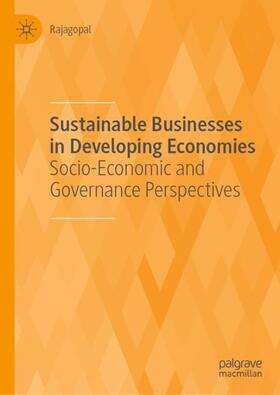 Rajagopal | Sustainable Businesses in Developing Economies | Buch | 978-3-030-51680-2 | sack.de
