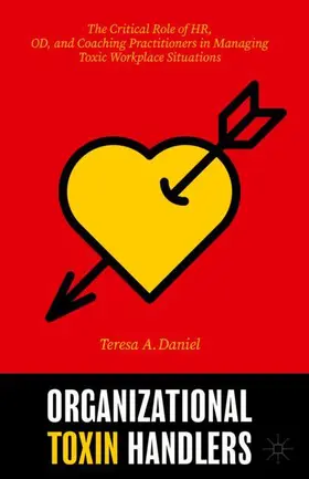 Daniel |  Organizational Toxin Handlers | Buch |  Sack Fachmedien