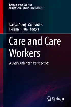 Araujo Guimarães / Hirata |  Care and Care Workers | eBook | Sack Fachmedien