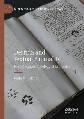 Piskorski | Derrida and Textual Animality | Buch | 978-3-030-51734-2 | sack.de