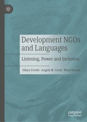 Footitt / Crack / Tesseur | Development NGOs and Languages | Buch | 978-3-030-51775-5 | sack.de