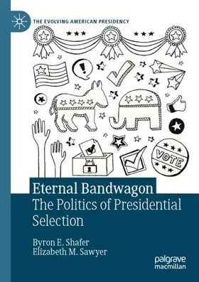 Shafer / Sawyer | Eternal Bandwagon | Buch | 978-3-030-51801-1 | www.sack.de