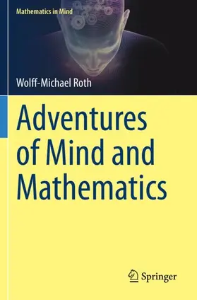 Roth |  Adventures of Mind and Mathematics | Buch |  Sack Fachmedien