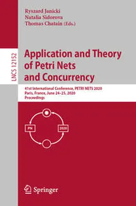 Janicki / Sidorova / Chatain |  Application and Theory of Petri Nets and Concurrency | eBook | Sack Fachmedien
